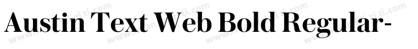 Austin Text Web Bold Regular字体转换